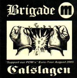 Calslagen : Brigade M - Calslagen